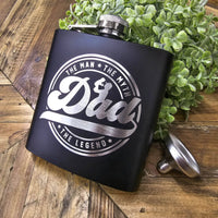 Dad Flask "The Man The Myth"- Father's Day Gifts For Him