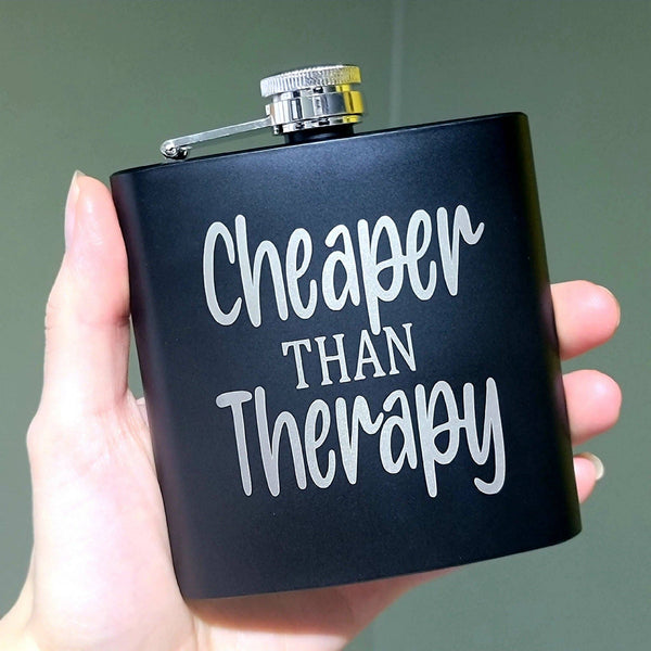 Metal Flask Cheaper Than Therapy- Father's Day Gifts for Him