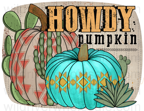 Howdy Pumpkin DTF & Sublimation Transfer