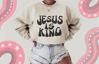 JESUS IS KING Sweatshirt